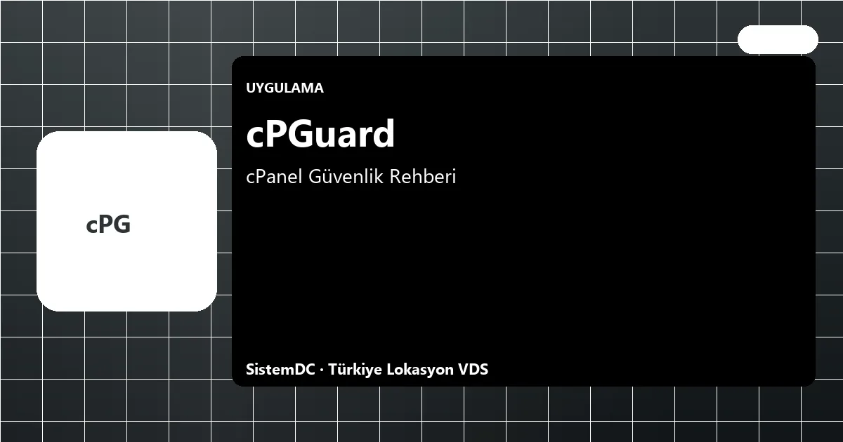 cPGuard VDS Kurulum Rehberi ...