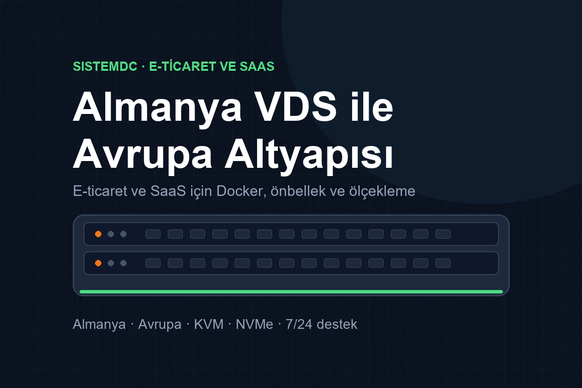 Almanya VDS ile Avrupa E-Tic...